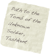 Path to the Tomb of the Unknown Soldier, Tashkent