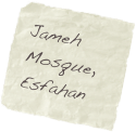 Jameh Mosque, Esfahan
