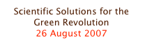 Scientific Solutions for the Green Revolution
26 August 2007