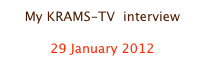My KRAMS-TV  interview

29 January 2012