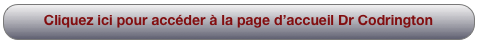 Cliquez ici pour accéder à la page d’accueil Dr Codrington